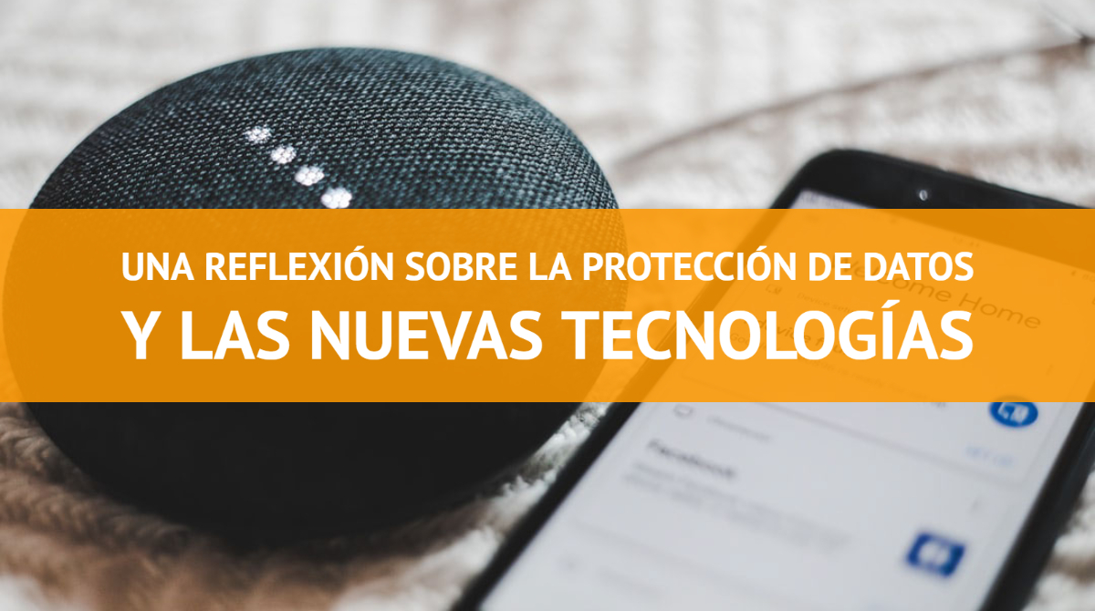 Protección de datos y nuevas tecnologías